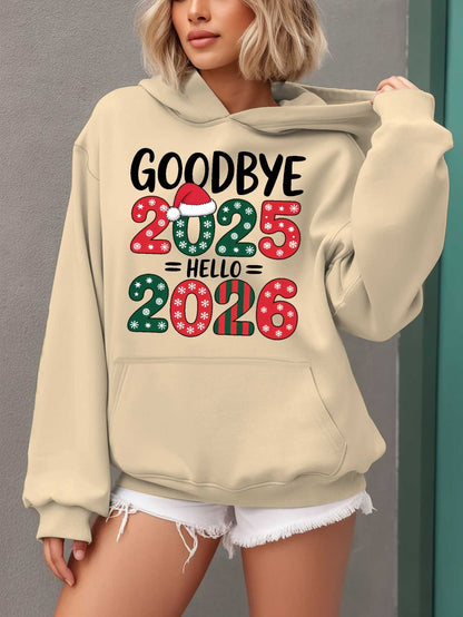 Women'S Hoodie - Goodbye 2025 Hello 2026 Sweatshirt with Christmas Countdown Design, Beige Pullover Hoodie, Front Pocket for Fall/Winter, Cozy Long Sleeve Sweater for New Year'S Eve & Everyday Winter Outfits - Perfect Gift fo