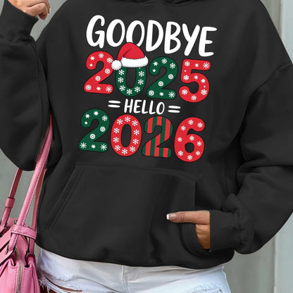 Women'S Hoodie - Goodbye 2025 Hello 2026 Sweatshirt with Christmas Countdown Design, Beige Pullover Hoodie, Front Pocket for Fall/Winter, Cozy Long Sleeve Sweater for New Year'S Eve & Everyday Winter Outfits - Perfect Gift fo