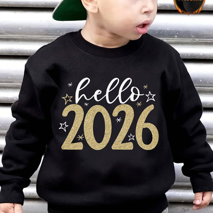 CHICFULL Boys' Hello 2026 New Year's Eve Party Sweatshirt - Glittery Golden Lettering & Number Print, Thickened Warm Round Neck Pullover, All-Season Casual Sweater for 2025-2026 Birthday Celebrations & Casual Attire, Machine