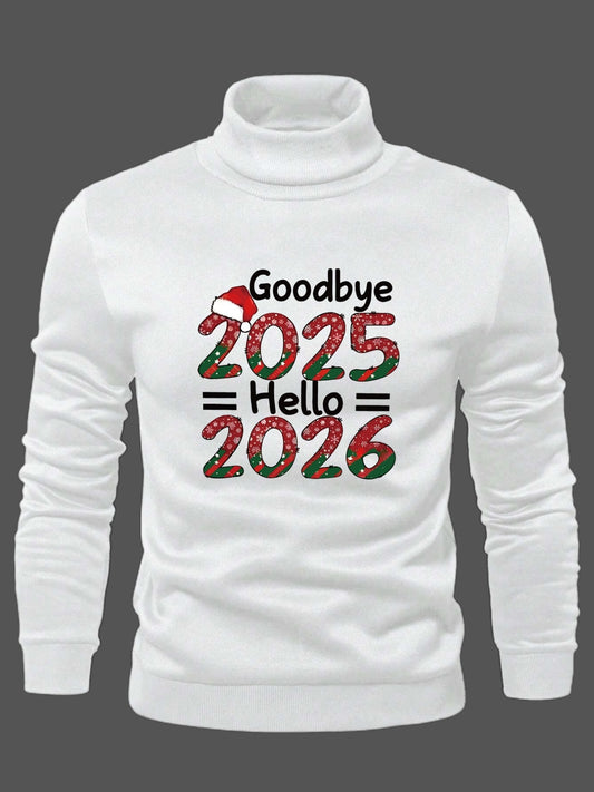 Men's 2025/2026 New Year Print Sweater - Stand Collar Long Sleeve Pullover, Casual Winter Sweating Jacket, Machine Washable Cold Weather Sweaters for Parties & Casual Attire (Slogan Design)